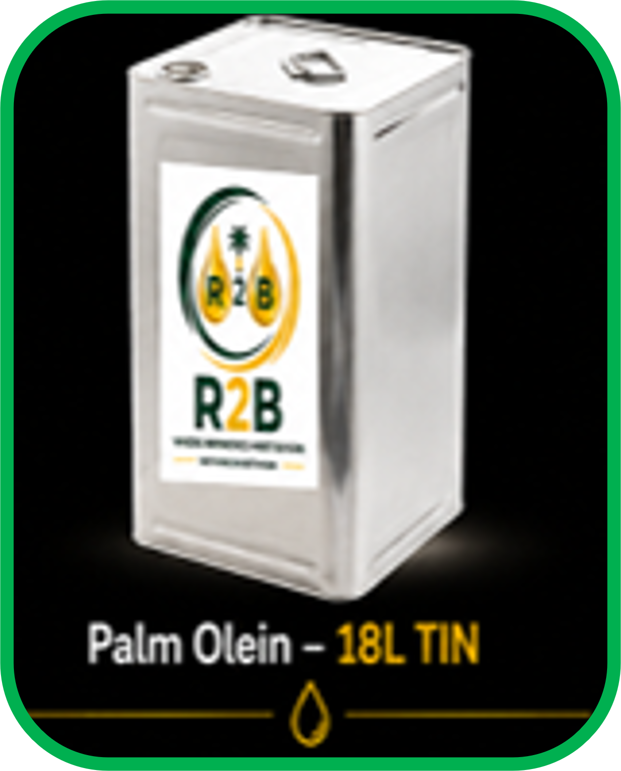 Palm Olein — 18L TIN